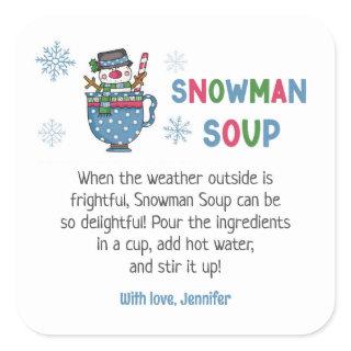 Snowman Soup Recipe Snowman Soup Favor Square Sticker