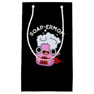 Soap-ermom Funny soap Mom Pun Dark BG Small Gift Bag