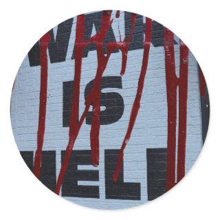 Social Criticism Phrase War is Hell in Red Classic Round Sticker