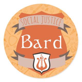 Social Justice Class Sticker: Bard Classic Round Sticker