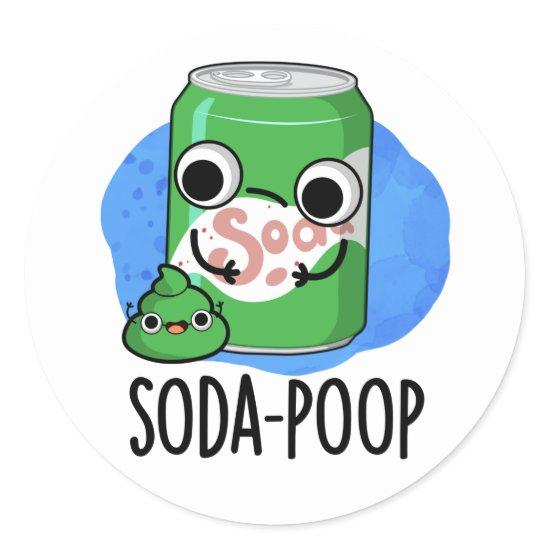 Soda Poop Funny Drink Pun  Classic Round Sticker