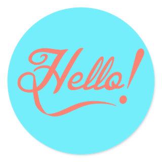 Soft cyan and Bittersweet Hello Classic Round Sticker