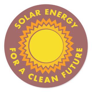Solar Energy For A Clean Future Classic Round Sticker