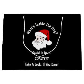 Someone's Getting Coal For Christmas Black Large Gift Bag