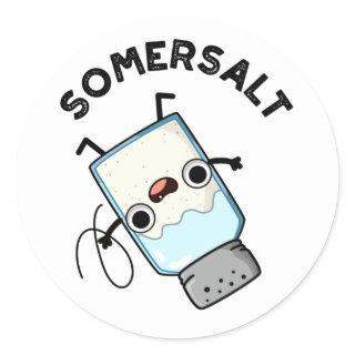 Somersalt Funny Somersault Salt Pun Classic Round Sticker