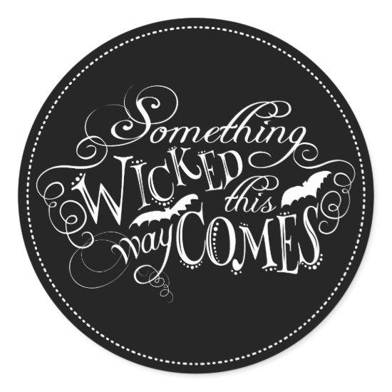 Something Wicked Chalkboard Halloween Sticker