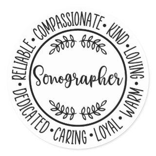 Sonographer Gift, Sonography, Ultrasound Tech Classic Round Sticker