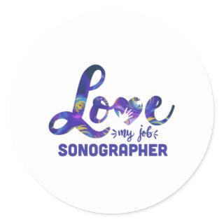 Sonographer, Ultrasound tech gift idea Classic Round Sticker