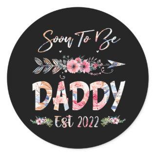 Soon To Be Daddy 2022 Floral Father's Day  Classic Round Sticker