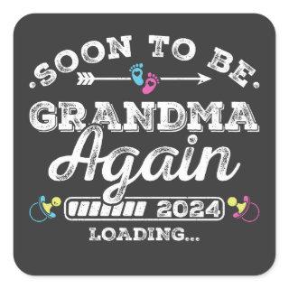 Soon to Be Grandma Again 2024 Loading Square Sticker