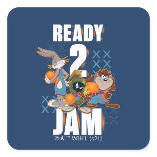 SPACE JAM: A NEW LEGACY™ | Ready 2 Jam Square Sticker