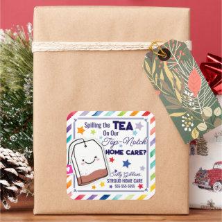 Spill the Tea on Exceptional Home Care referral  Square Sticker