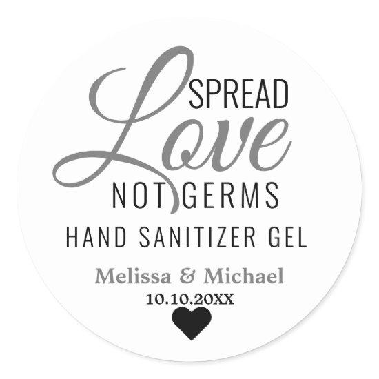 Spread Love Not Germs Hand Sanitizer Wedding Favor Classic Round Sticker