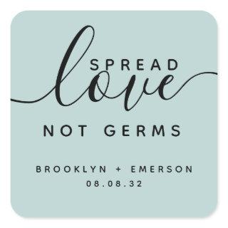 Spread Love Not Germs Wedding Hand Sanitizer Squar Square Sticker