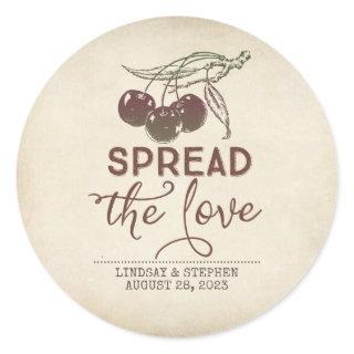 Spread The Love Rustic Cherry Wedding Favor Classic Round Sticker