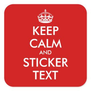 Square KeepCalm Stickers | Personalizable