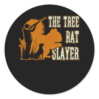 Squirrel Hunter The Tree Rat Slayer Retro Squirrel Classic Round Sticker
