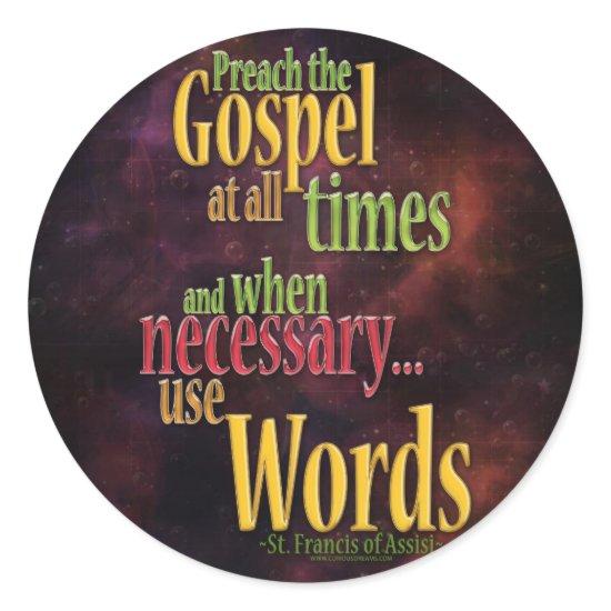 St. Francis of Assisi Quote Classic Round Sticker
