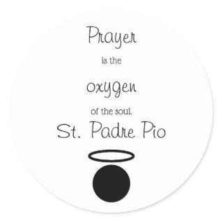 St. Padre Pio Quote Classic Round Sticker