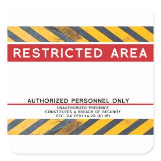 Stay Away My Space Restricted Area Square Sticker