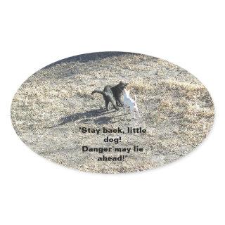 Stay Back Little Dog Stickers