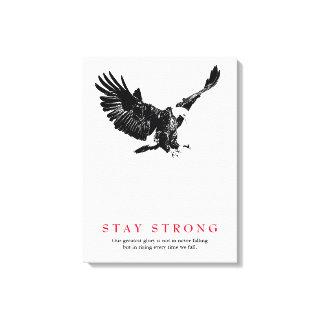Stay Strong Black White Bald Eagle Motivational Canvas Print