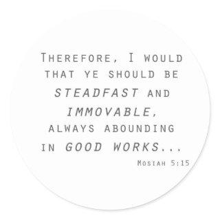 steadfast immovable mosiah lds scripture classic round sticker