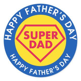 Sticking Happy Father's Day Super Dad Classic Round Sticker
