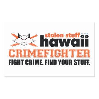 Stolen Stuff Hawaii Crimefighter Sticker