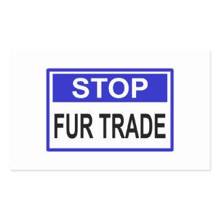 Stop Fur Trade Blue sign Rectangular Sticker