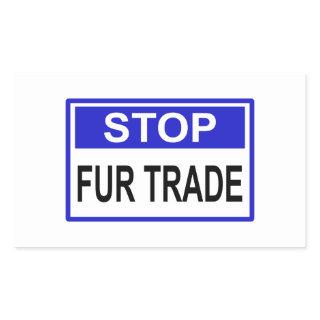 Stop Fur Trade Blue sign Rectangular Sticker