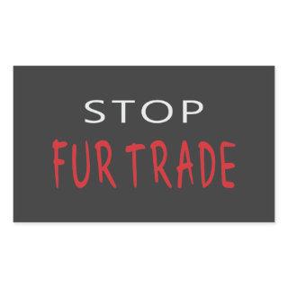 Stop Fur Trade Rectangular Sticker