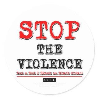 Stop The Violence Sticker