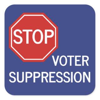 Stop Voter Suppression Square Sticker
