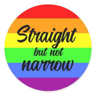 Straight but not narrow on rainbow background classic round sticker