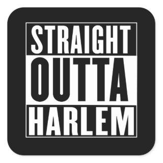 Straight Outta Harlem Square Sticker