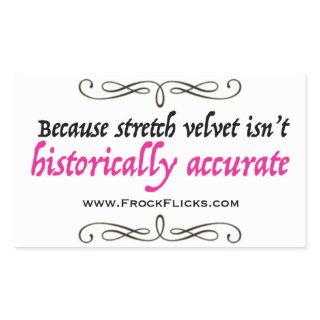 Stretch Velvet Isn't Accurate - Sticker