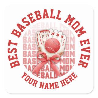 Stylish BASEBALL MOM Custom Name Square Sticker