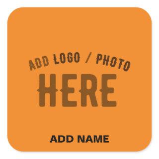 STYLISH MODERN CUSTOM DARK ORANGE VERIFIED BRANDED SQUARE STICKER