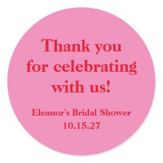 Stylish Pink Red Custom Bridal Shower Thank You Classic Round Sticker