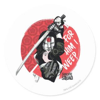 Suicide Squad | Katana "For Him I Weep" Classic Round Sticker