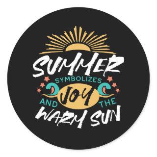 Summer Joy - Warm Sun & Happiness Quote Classic Round Sticker