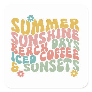 Summer Saying Retro Beach Iced Coffee Sunsets Square Sticker