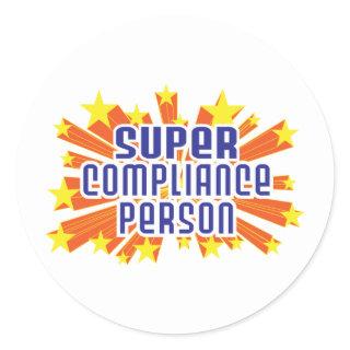 Super Compliance Person Classic Round Sticker