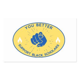 Support Black Scholars Rectangular Sticker