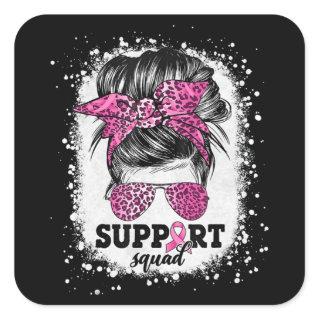 Support Squad Messy Bun Pink Ribbon Breast Cancer  Square Sticker