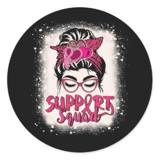 Support Squad Messy Bun Pink Warrior Breast Cancer Classic Round Sticker