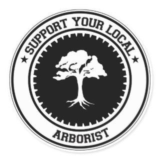 Support Your Local Arborist Classic Round Sticker