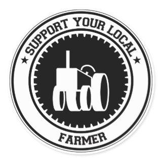 Support Your Local Farmer Classic Round Sticker