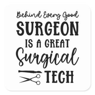 Surgical Tech | Surgical Technologist Appreciation Square Sticker